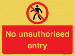 No unauthorised entry
